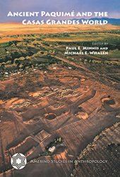 book Ancient Paquimé and the Casas Grandes World