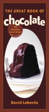 book The Great Book of Chocolate  The Chocolate Lover's Guide with Recipes