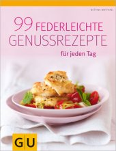 book 99 federleichte Genussrezepte für jeden Tag