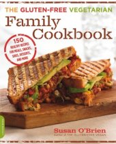 book Gluten-Free Vegetarian Family Cookbook