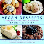 book Vegan Desserts  Sumptuous Sweets for Every Season by Hannah Kaminsky