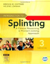 book Introduction to Splinting: A Clinical Reasoning and Problem-Solving Approach