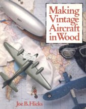 book Making Vintage Aircraft in Wood