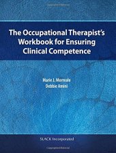 book The Occupational Therapist’s Workbook for Ensuring Clinical Competence