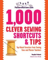 book 1,000 Clever Sewing Shortcuts and Tips  Top-Rated Favorites from Sewing Fans and Master Teachers