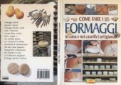 book Come fare i formaggi  in casa e nei caseifici artigianali