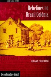 book Rebeliões no Brasil Colônia