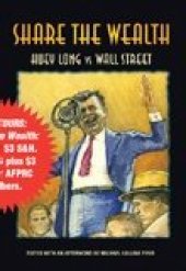 book Share the Wealth: Huey Long vs Wall Street