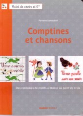 book Comptines et chansons Des centaines de motifs à broder au point de croix