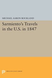 book Sarmiento’s Travels in the U.S. in 1847