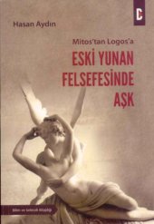 book Mitos’tan Logos’a Eski Yunan Felsefesinde Aşk