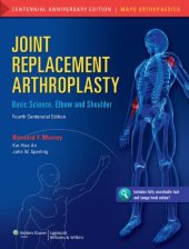 book Joint Replacement Arthroplasty: Basic Science, Elbow, and Shoulder