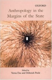 book Anthropology in the Margins of the State