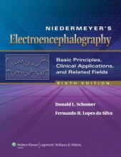 book Niedermeyer’s Electroencephalography: Basic Principles, Clinical Applications, and Related Fields