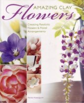 book Amazing Clay Flowers