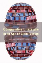 book Comparative Literature in an Age of Globalization