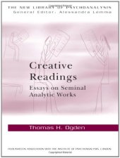 book Creative Readings: Essays on Seminal Analytic Works