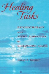 book Healing Tasks: Psychotherapy with Adult Survivors of Childhood Abuse