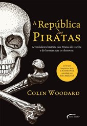 book A República dos Piratas