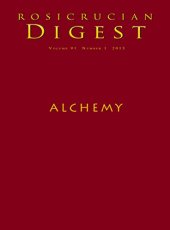 book Alchemy: Rosicrucian Digest (Rosicrucian Order AMORC Kindle Editions)