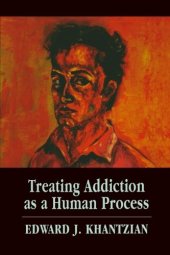 book Treating Addiction as a Human Process