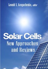 book Solar Cells: New Approaches and Reviews