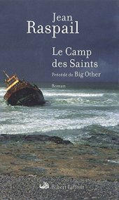 book Le camp des saints : précéde de big other : roman