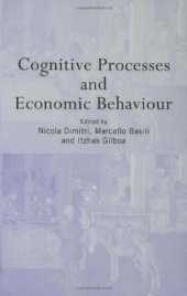 book Cognitive Processes and Economic Behaviour