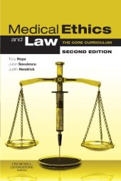 book Medical Ethics and Law: The Core Curriculum, 2e