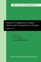 book History of Linguistics in Spain/Historia de la Lingüística en España: Volume II