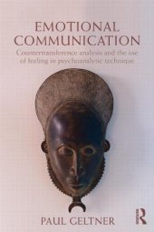 book Emotional Communication: Countertransference analysis and the use of feeling in psychoanalytic technique