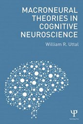 book Macroneural Theories in Cognitive Neuroscience