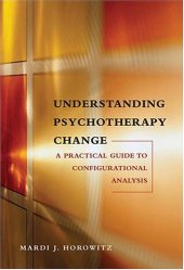 book Understanding Psychotherapy Change: A Practical Guide to Configurational Analysis