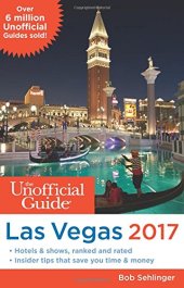 book The Unofficial Guide to Las Vegas 2017