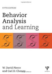 book Behavior Analysis and Learning: Fifth Edition