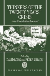 book Thinkers of the Twenty Years’ Crisis: Inter-War Idealism Reassessed