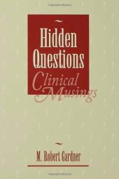 book Hidden Questions, Clinical Musings