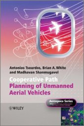 book Cooperative Path Planning of Unmanned Aerial Vehicles