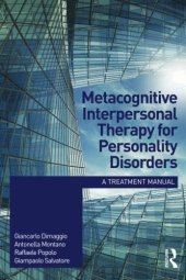 book Metacognitive Interpersonal Therapy for Personality Disorders: A treatment manual