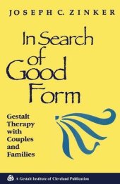 book In Search of Good Form: Gestalt Therapy with Couples and Families