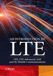 book An Introduction to LTE  LTE, LTE-Advanced, SAE and 4G Mobile Communications