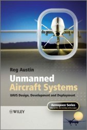 book Unmanned aircraft systems. UAVS design, development and deployment