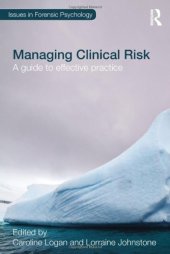 book Managing Clinical Risk: A Guide to Effective Practice