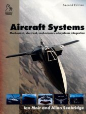 book Aircraft Systems  Mechanical, electrical, and avionics subsystems integration