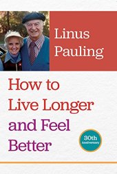 book How to Live Longer and Feel Better