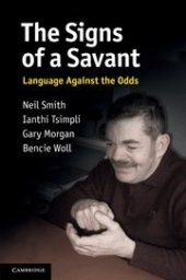 book The Signs of a Savant: Language Against the Odds