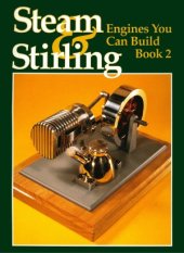 book Steam and Stirling Engines You Can Build, Book 2