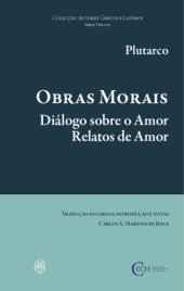 book Diálogo sobre o Amor, Relatos de Amor