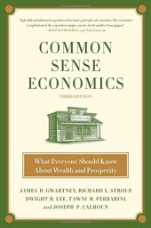 book Common Sense Economics: What Everyone Should Know About Wealth and Prosperity