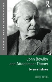 book John Bowlby and Attachment Theory